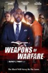Weapons of Warfare Movie Streaming Online