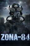 Zona-84 Movie Streaming Online