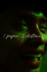 1 Paper, 2 Destinies Movie Streaming Online