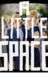A Little Space Movie Streaming Online