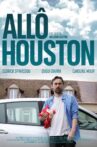 Allô Houston Movie Streaming Online