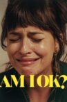 Am I OK? Movie Streaming Online