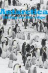 Antarctica - Living on the edge Movie Streaming Online
