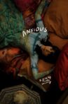 Anxious. Movie Streaming Online