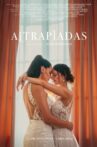 Atrapadas Movie Streaming Online