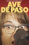 Ave de paso Movie Streaming Online