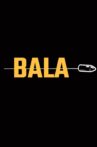 Bala Movie Streaming Online