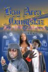 Bay Area Gangstaz Movie Streaming Online