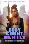 Body Count Bently Movie Streaming Online