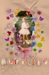 Caroline Movie Streaming Online