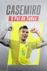 Casemiro, o Pai de Todos Movie Streaming Online