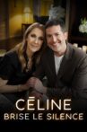 Céline brise le silence Movie Streaming Online