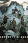 Concrete Utopia Movie Streaming Online