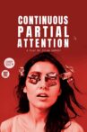 Continuous Partial Attention Movie Streaming Online