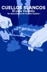Cuellos Blancos: El caso Vicentin Movie Streaming Online