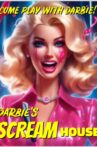 Darbie's Scream House Movie Streaming Online