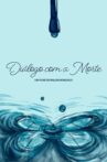 Diálogo com a Morte Movie Streaming Online