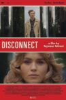 Disconnect Movie Streaming Online