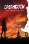 Dreamcoin Movie Streaming Online