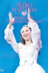 마츠다 세이코: 콘서트 투어 2022 "My Favorite Singles & Best Songs" at 사이타마 슈퍼 아레나 Movie Streaming Online