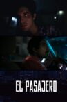 El Pasajero Movie Streaming Online