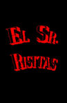 El Sr. Risitas Movie Streaming Online
