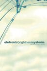 Eletronic Brightness Systems Movie Streaming Online