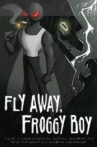 Fly Away, Froggy Boy Movie Streaming Online