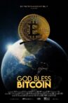 God Bless Bitcoin Movie Streaming Online