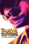 Guava Express Movie Streaming Online