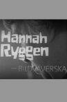 Hannah Ryggen - bildväverska Movie Streaming Online