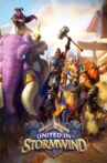 Hearthstone: United in Stormwind Movie Streaming Online