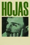 Hojas Movie Streaming Online