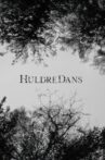Huldredans Movie Streaming Online