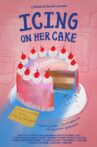 Icing on Her Cake Movie Streaming Online
