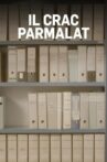 Il crac Parmalat Movie Streaming Online