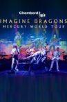 Imagine Dragons en concert au château de Chambord Movie Streaming Online