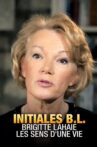 Initiales B.L. : Brigitte Lahaie, les sens de la vie Movie Streaming Online