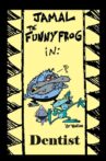 Jamal the Funny Frog: Dentist Movie Streaming Online