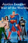 Justice League: War of the Worlds Movie Streaming Online