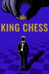 King Chess Movie Streaming Online