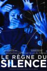 Le règne du silence Movie Streaming Online