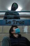 Le Truc Movie Streaming Online