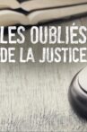 Les oubliés de la justice Movie Streaming Online
