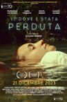 Lì dove è stata perduta Movie Streaming Online