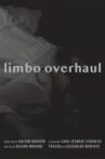 Limbo Overhaul Movie Streaming Online