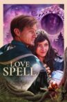 LOVE SPELL Movie Streaming Online