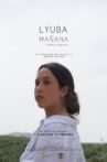 LYUBA, MAÑANA Movie Streaming Online