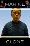 Marine: Clone Movie Streaming Online