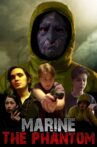 Marine: The Phantom Movie Streaming Online